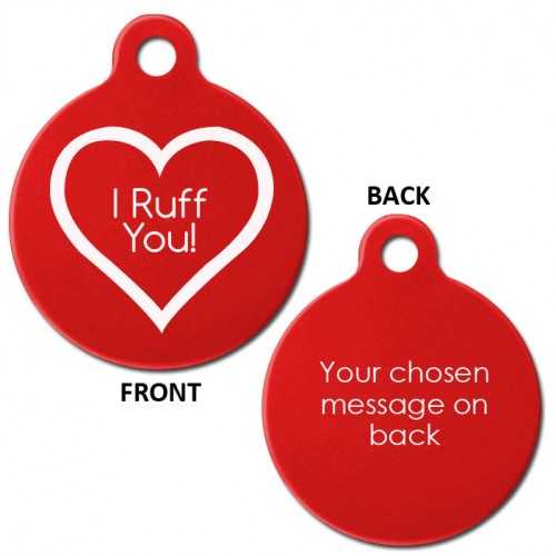 Red Engraved I Ruff You Aluminium 31mm Large Round Pet Dog ID Tag